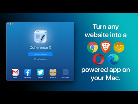 Turn websites into Chrome-powered apps with Coherence X4 for macOS | Overview