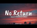 Polo G - No Return | Lyrics | ft.The Kid LAROI, Lil Durk | I can