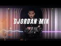 DJORDAN MIX 2025 BY AKMM DJORDAN MIX 2025 BY AKMM