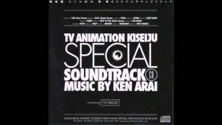 Parasyte (Kiseijuu: Sei no Kakuritsu) Special Soundtrack - OST 7 - NEXT TO YOU -Rhodes Ver.-