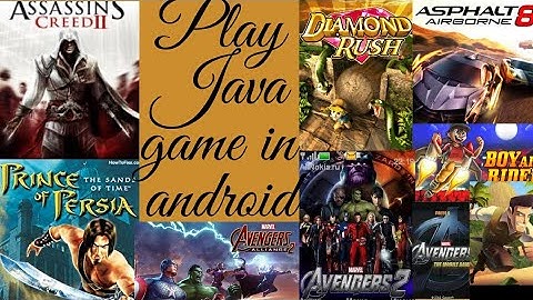 How run java games in android phones