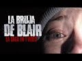 La Bruja De Blair I La Saga En 1 Video MaratónFedewolf La Bruja De Blair I La Saga En 1 Video MaratónFedewolf
