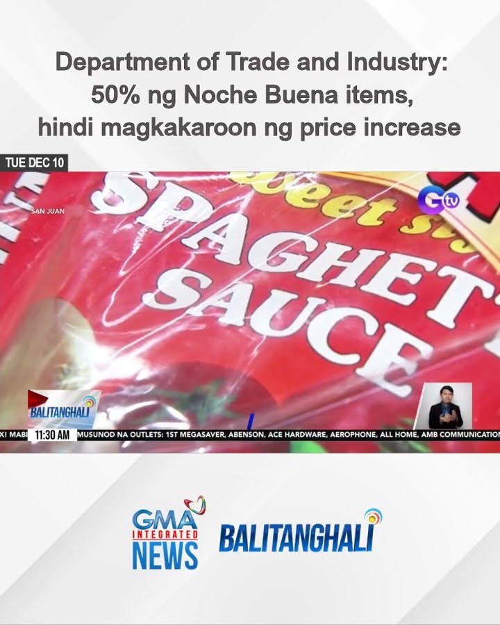 DTI - 50% ng Noche Buena items, hindi magkakaroon ng price increase | Balitanghali