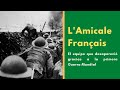 Desempolvando la historia || Episodio 3: L&#39;Amicale Française