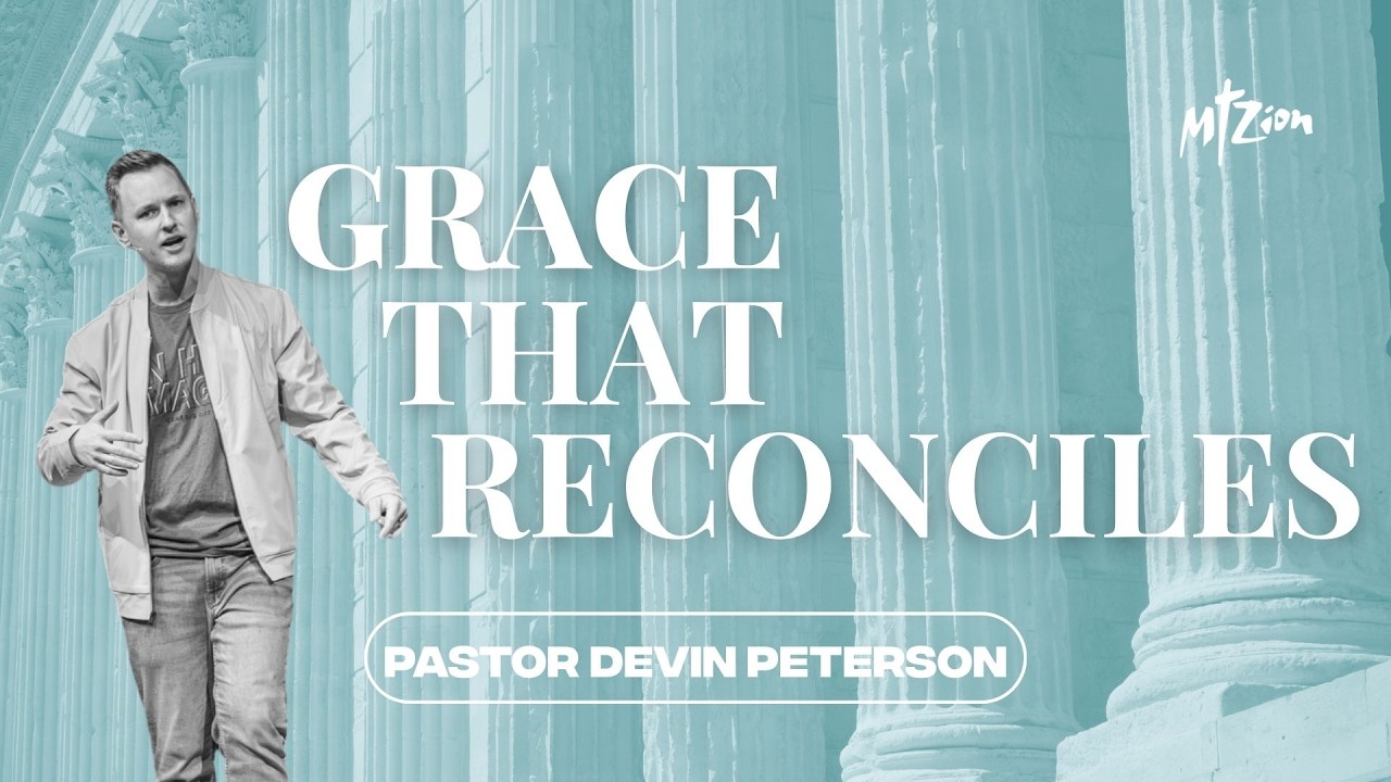 Built Together: Grace that Reconciles