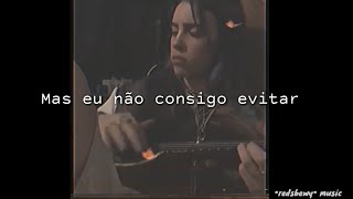 Billie Eilish - Can't Help Folling In Love {Tradução/Legendado} //Aesthetic//