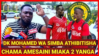 CHAMA HUYOO ANAENDA YANGA, DK MOHAMED ATHIBITISHA CHAMA ANATUA YANGA,AMTAJA KOCHA IBENGE KUTUA SIMBA