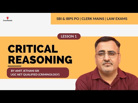 Critical Reasoning | Bank PO Exams | CLAT | LAW | Learn Basics of Critical Reasoning by Amit Sir