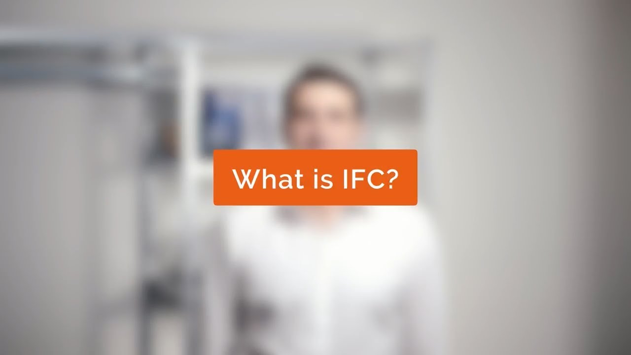 What is IFC (Industry Foundation Classes)?