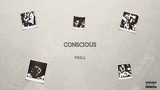 Trill-Conscious