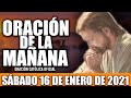 Oración de la Mañana de hoy Sábado 16 de Enero de 2021| Oración Católica