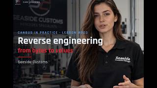CanBus in Practice - Lesson #003 - Reverse Engineering