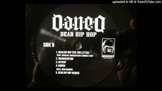 Dan-E-O - Dear Hip Hop (The 2nd Letter) feat. Choclair, Frankenstein & Grimace Love