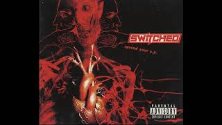 Switched - Anymore