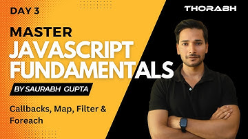 Mastering JavaScript from Scratch - Callback, Map, Filter & Foreach - Live Coding Tutorial Day 3 😍