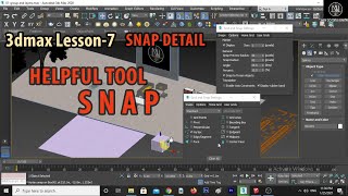 3dmax Lesson 7 snap (Snap Detail) HELPFUL TOOL(Hindi/Urdu)