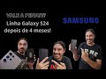Samsung Galaxy S24: depois de 4 meses! VALEU A PENA?