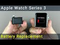 Remplacement de la batterie de apple watch series 3