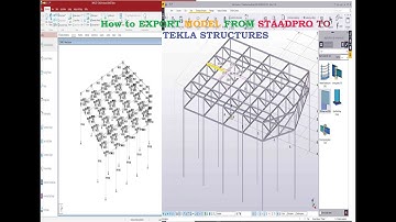 How to export model from STAAD PRO TO TEKLA STRUCTURE