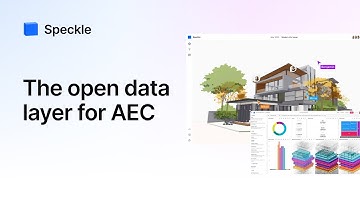 Welcome to Speckle: The open data layer for AEC