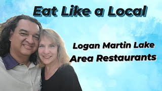 Eat Like a Local - Logan Martin Lake Area Restaurants