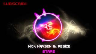 Nick Havsen & Resize - Stars (Original Mix)