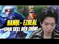 Game Đấu Gây 100k Sát Thương Cực Điên Của Hanql Với Ezreal 139 Điểm Hồi Chiêu Spam Skill Điên Cuồng