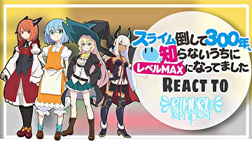 Slime Toashite 300-nen React To Rimuru Tempest
