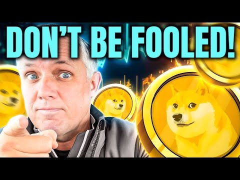 DOGECOIN - DON'T BE FOOLED! DOGECOIN HOLDERS - I AM TALKING TO YOU!