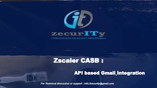 Zscaler API based integration with Gmail