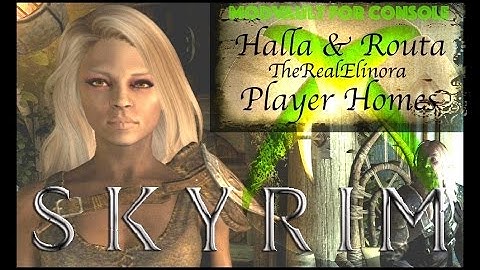 Mods Skyrim Special Edition Xbox One - Halla & Routa. Player Homes :D