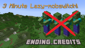 3 Minute Lazy-mob switch! (by【MadMan25】+ others) [JE 1.17+]