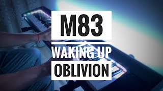 M83 - Waking Up. Oblivion Soundtrack (Piano cover) Resimi