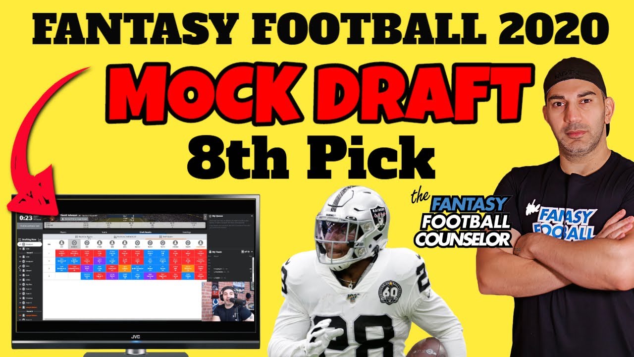 Fantasy Football Mock Draft 2020 with the 8th Pick 