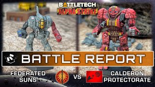 Part 2: Federated Suns vs Calderon Protectorate | BattleTech Alpha Strike Battle Report | ilClan Era