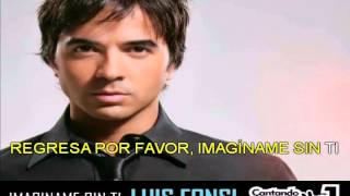 IMAGINAME SIN TI KARAOKE CON LETRA - LUIS FONSI - KARAOKES CANTO TAC