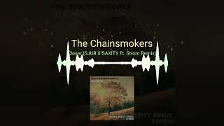 The Chainsmokers | Closer (SJUR X SAXITY ft. Strøm Cover Remix)