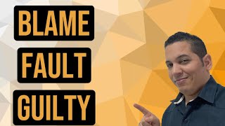 Qual a diferenca entre Blame fault guilty