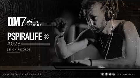 DM7 Sessions - #023 | Pspiralife