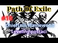#10 Path of Exile 3.23 MF - Chieftain - Flamewood - Dwa totemy to nie jeden.