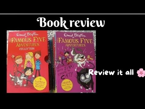 Enid Blyton's Famous five collection book review! Enid Blyton's Famous five collection book review!