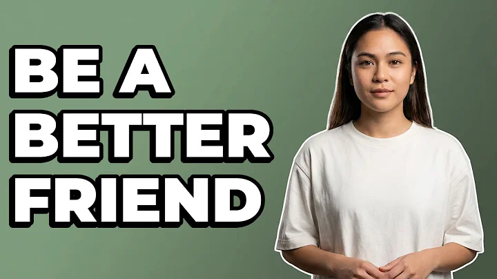 How Can I Be A More Supportive Friend?