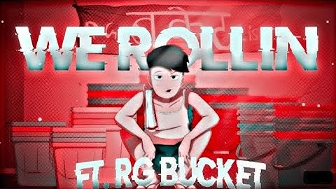WE ROLLIN | RG BCKET LIST EDIT 😈 | @RGBucketList | we rollin rg bucket list edit | SMOOTH 🥵😙
