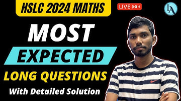 HSLC 2024 Maths Common Questions | HSLC 2024 Maths Important Questions | Let