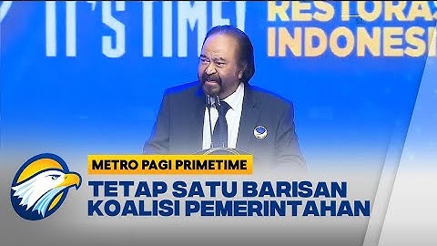 Surya Paloh Pastikan Partai Nasdem Masih Berada di Koalisi Pemerintahan Jokowi