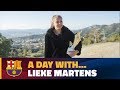 A day in the life of Lieke Martens