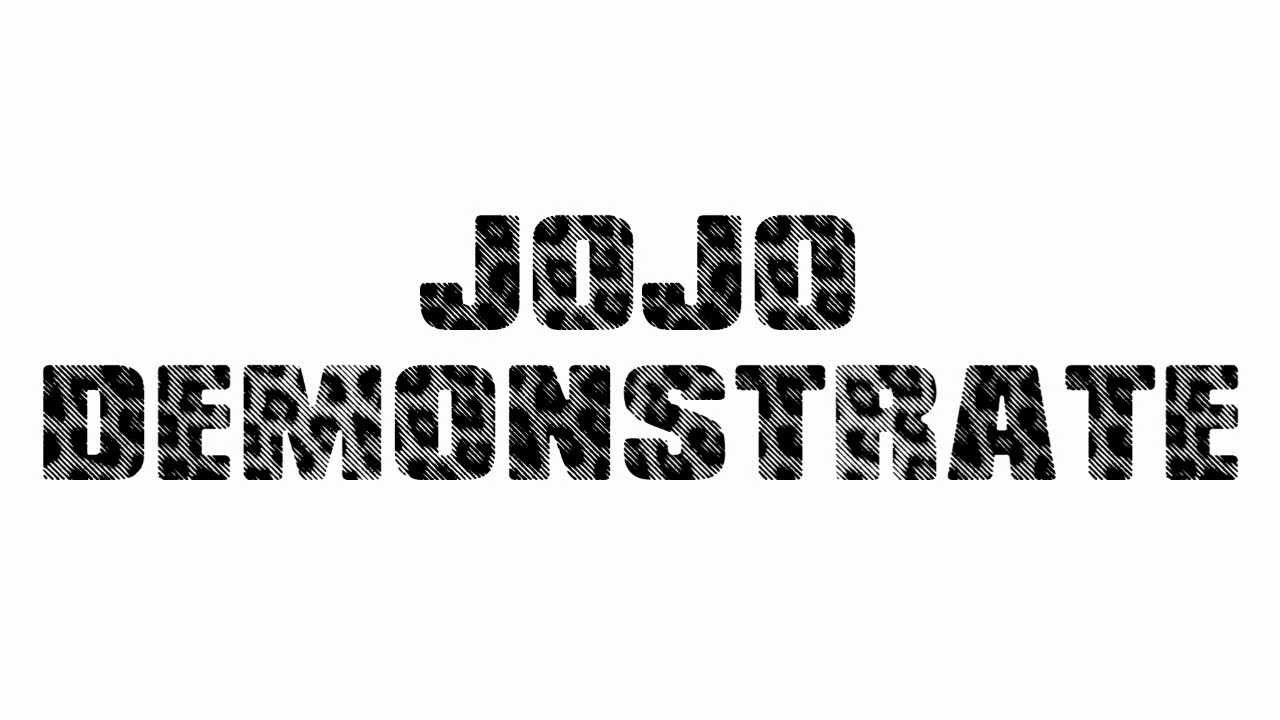 JoJo- Demonstrate Lyrics