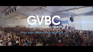 Global Vision Bible Church Live Wednesday 5222024