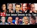 Bollywood died singer list 1950 to 2022 27 popular indian young  old celebrities death reason