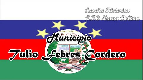 RESEA HISTORICA DE NUEVA BOLIVIA,TULIO FEBRES CORD...